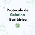 Protocolo de Gelatina Bariátrica